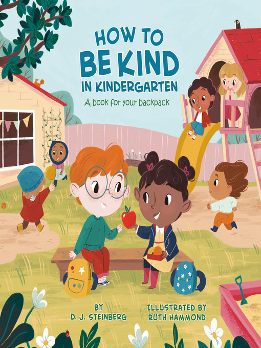 Title details for How to Be Kind in Kindergarten by D.J. Steinberg - Available